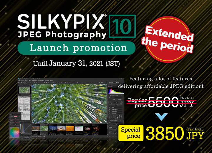 SILKYPIX JPEG Photography 10 Launch promotion